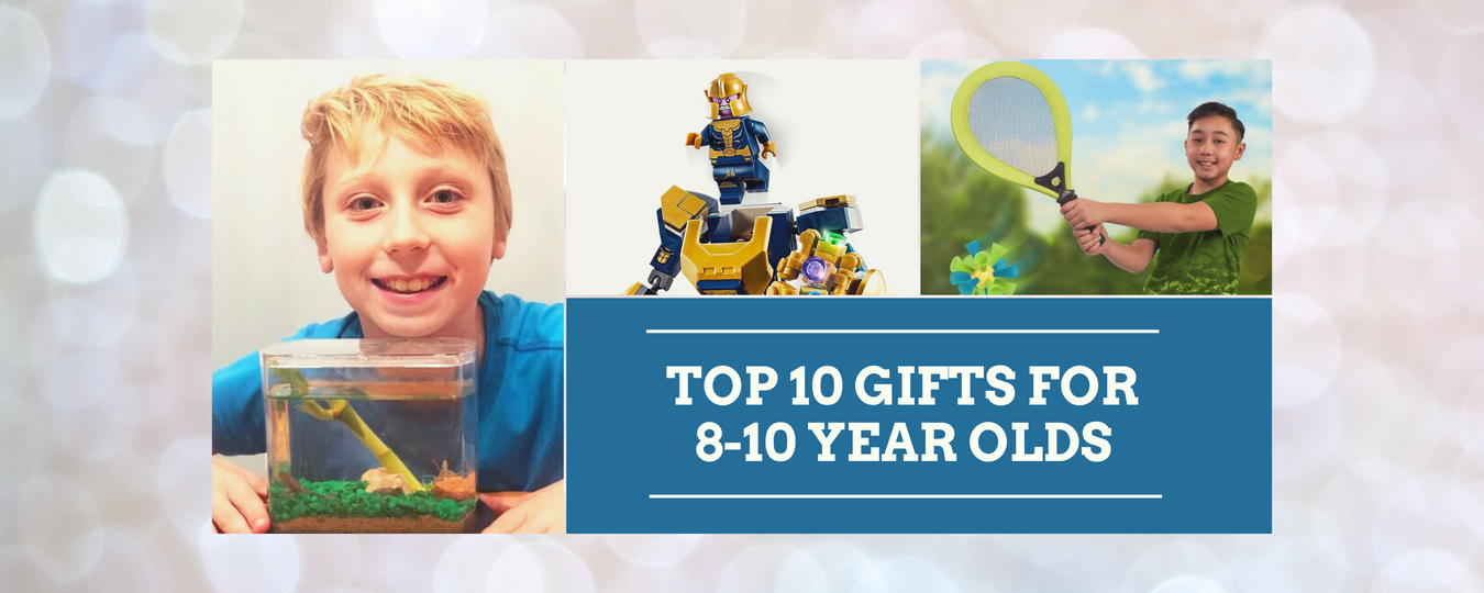 Top Gifts for 8-10 Year Olds
