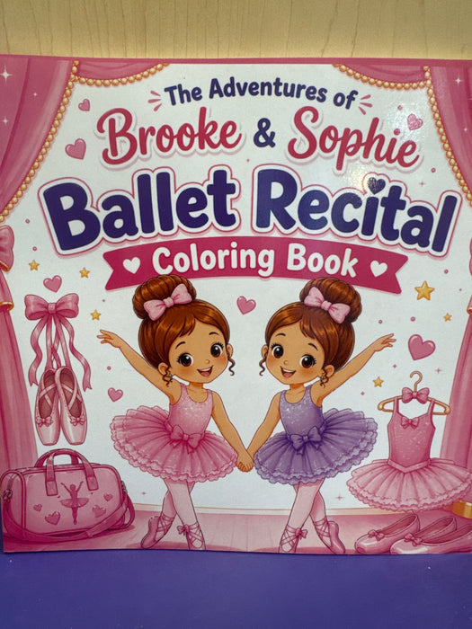 Brooke & Sophie Ballet Recital Coloring Book