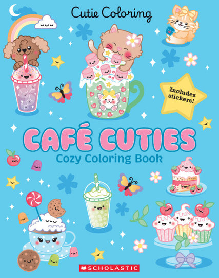 Scholastic Cafe Cuties Cozy Coloring Activity Book Stickers