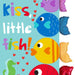 Kiss, Kiss, Little Fish Board Book by Sandra Magsamen