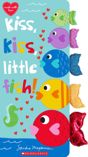 Kiss, Kiss, Little Fish Board Book by Sandra Magsamen