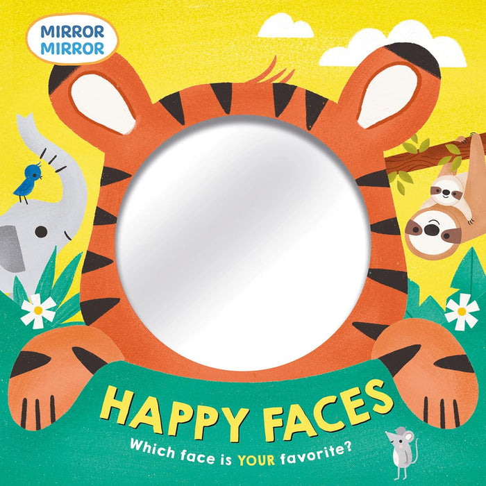 Happy Faces Mirror Mirror Board Book by Lisa Edwards