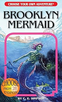 Brooklyn Mermaid (Choose Your Own Adventure)