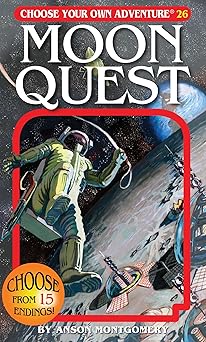 Moon Quest (Choose Your Own Adventure #26)