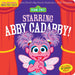 Indestructibles Sesame Street Abby Cadabby Chew Proof Rip Proof Washable Baby Book