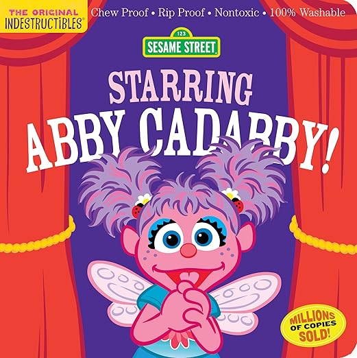 Indestructibles Sesame Street Abby Cadabby Chew Proof Rip Proof Washable Baby Book