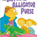 The Lady with the Alligator Purse: Fun Sing-Along Children's Rhyming Board Book