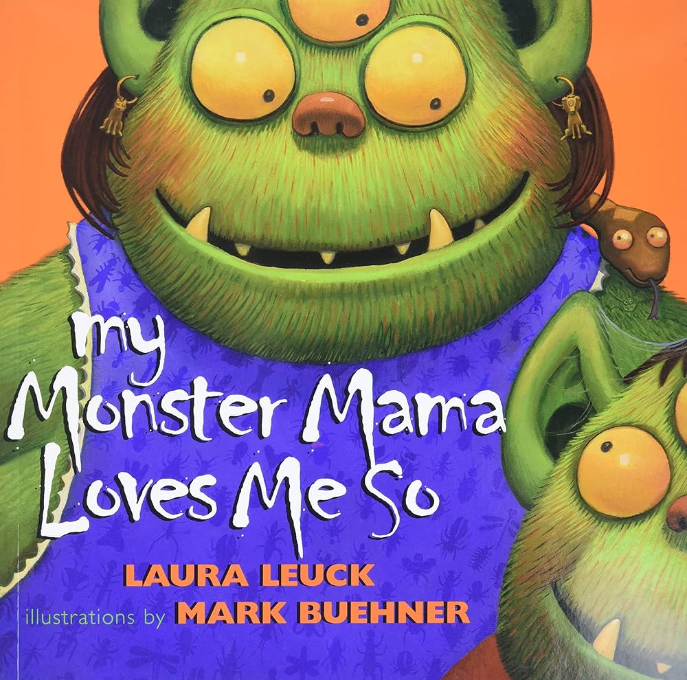 My Monster Mama Loves Me