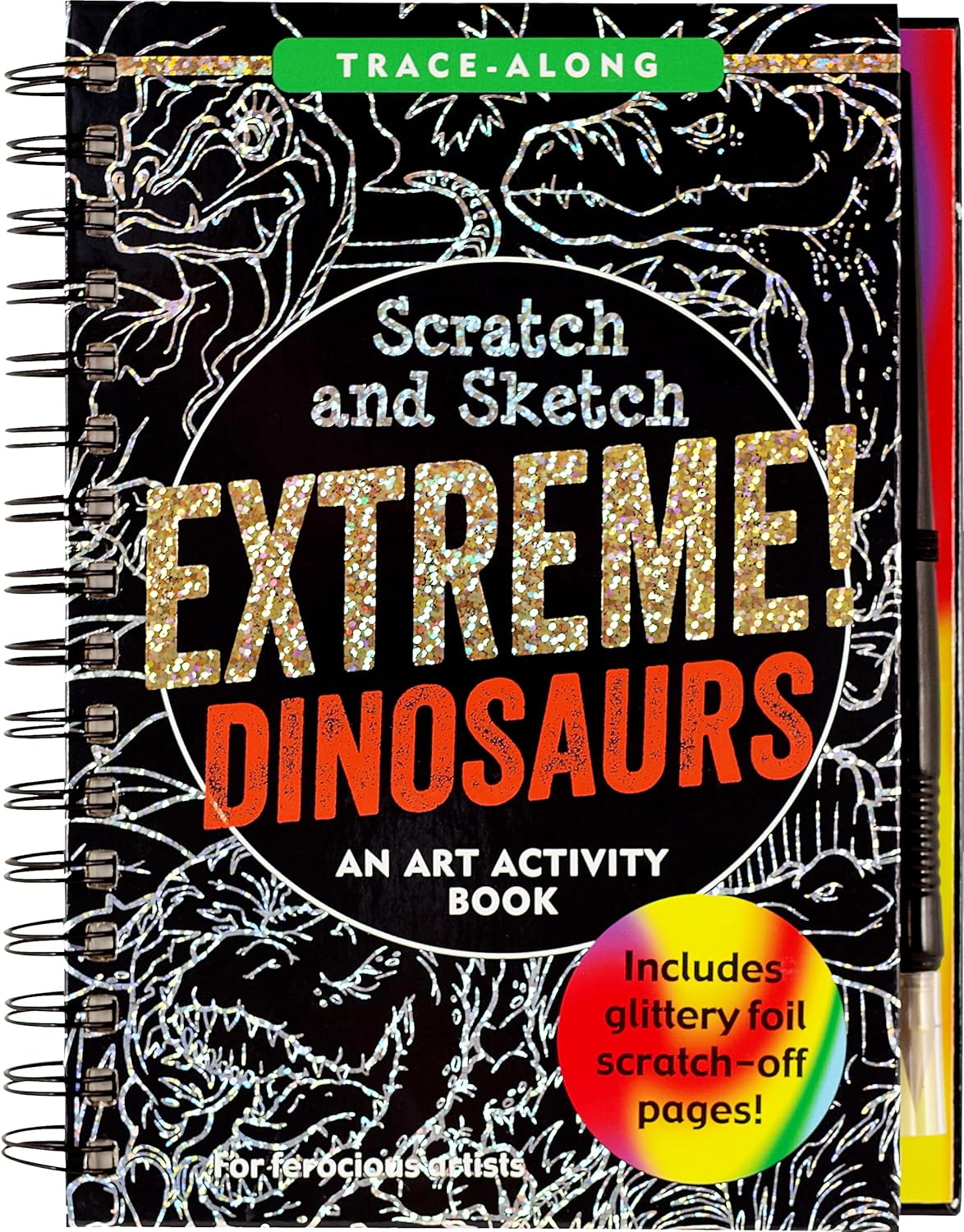 Extreme Dinosaurs Scratch and Sketch Book