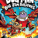 Dog Man: Big Jim Believes Graphic Novel #14 – Dav Pilkey's Epic Adventure
