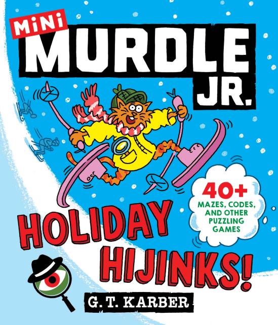Murdle Jr. Holiday Hijinks! Mystery Puzzle Book
