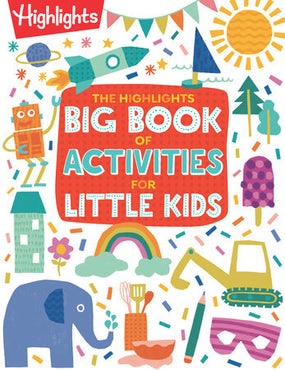 Highlights Big Book of Activities for Little Kids