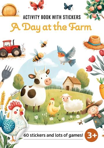 A Day at the Farm Children's Activity Book with Stickers