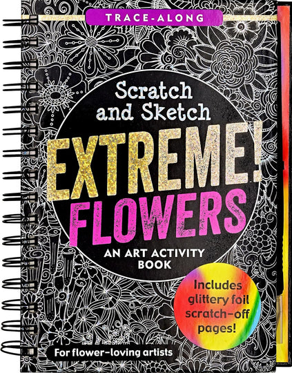 Peter Pauper Press Scratch & Sketch Extreme Flowers Activity Book