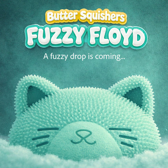Fuzzy Floyd - Butter Squisher