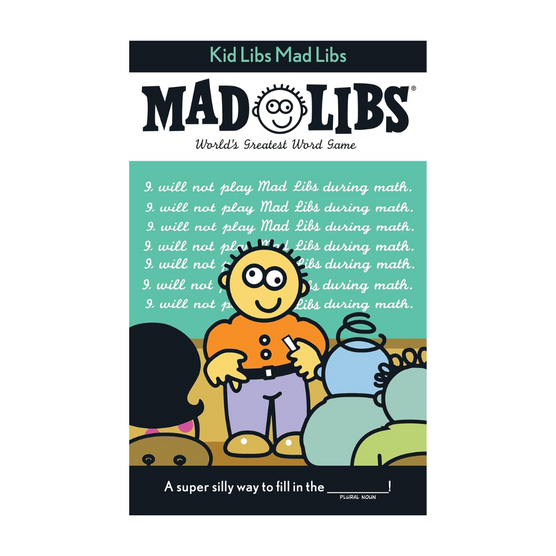 Kid Libs Mad Libs