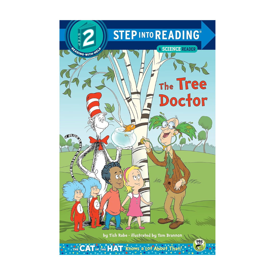 The Tree Doctor (Dr. Seuss/Cat in the Hat) (Step-into-Reading