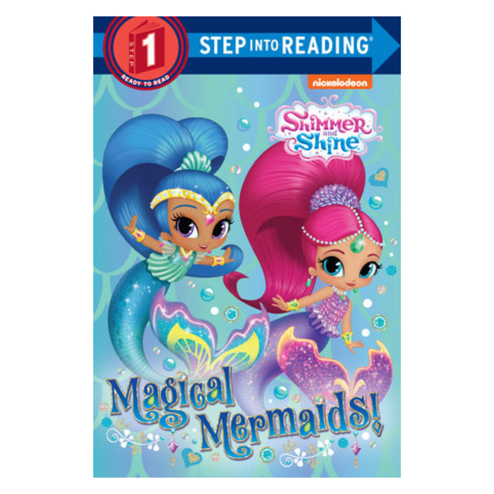 Magical Mermaids! (Shimmer and Shine) (Step-into-Reading, Step 1)