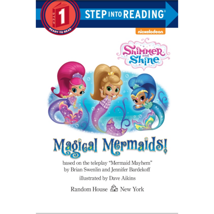 Magical Mermaids! (Shimmer and Shine) (Step-into-Reading, Step 1)