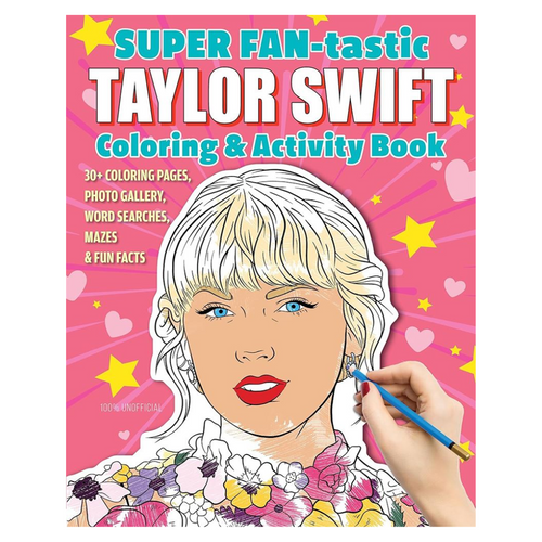 Super Fan-Tastic Taylor Swift Coloring & Activity Book