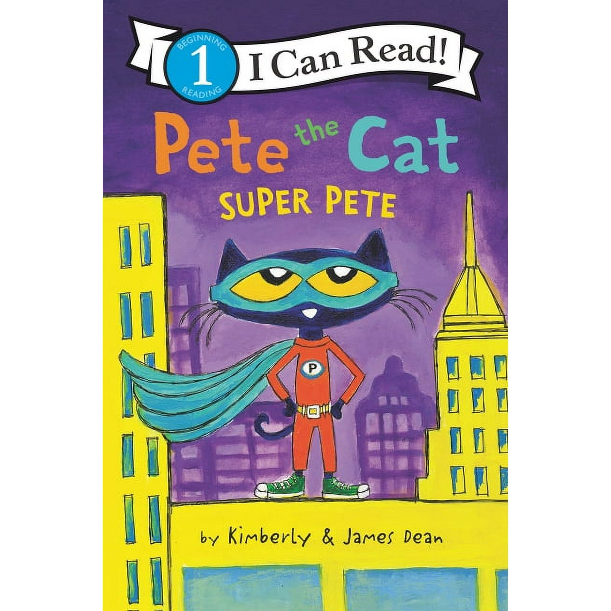 Pete the Cat Super Pete Book I CAN READ Level 1