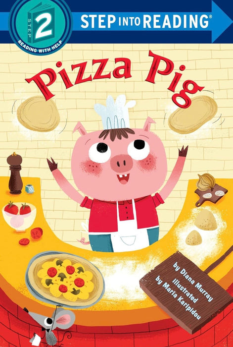 Pizza Pig Step Into Reading