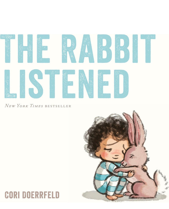 The Rabbit Listened