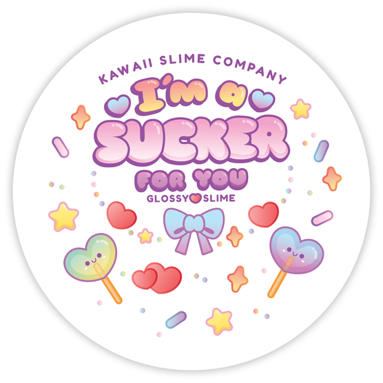 I'm A Sucker For You Kawaii Slime