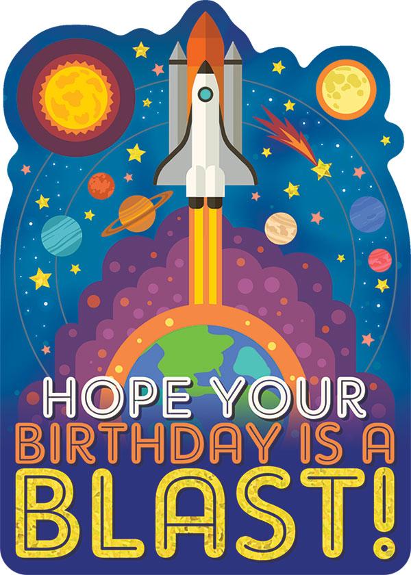 Hope Your Birthday Is a Blast