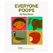 Everyone Poops
