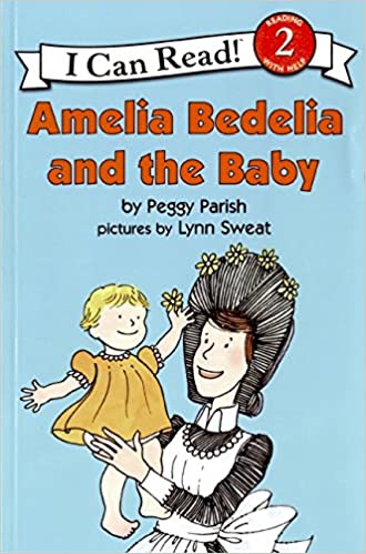 Amelia Bedelia and Baby