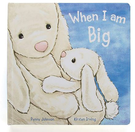 When I Am Big Book Bunny