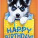 Peaceable Kingdom Husky Foil Birthday Card