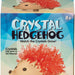 * Crystal Hedgehog