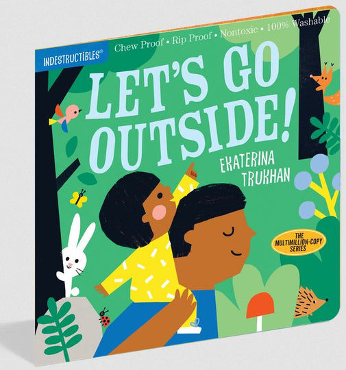 Indestructibles Lets Go Outside