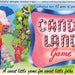 Candy Land Game