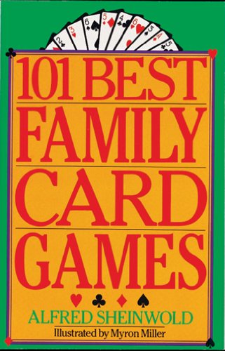 101 FAMILY CARD GAMES